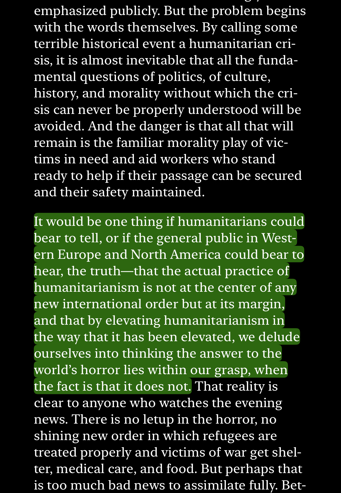 A highlighted passage from "A Bed for the Night" by David Rieff, arguing that by elevating humanitarianism "we delude ourselves into thinking the answer to the world's horror lies within our grasp, when the fact is that it does not."
